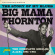 Big Mama Thornton - Story Of My Blues Big Mama Thornton - Story Of My Blues