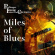 Professor Louie And The Crowmatix - Miles Of Blues Professor Louie And The Crowmatix - Miles Of Blues