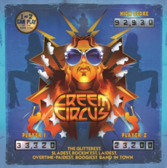 Creem Circus - Glitterest. Sladest. Rockin Est.Lai