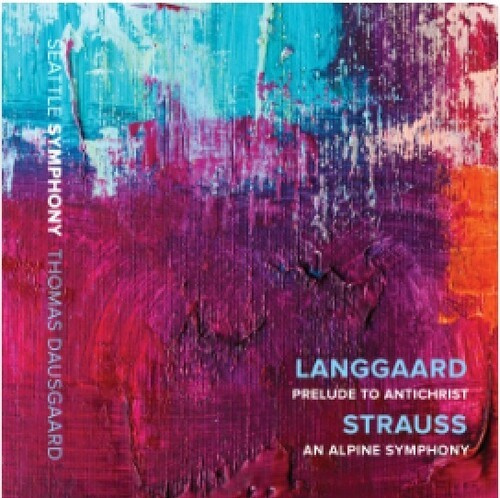 Langgaard Rued Strauss Richard - Prelude To Antichrist & An Alpine S
