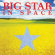 Big Star - In Space Big Star - In Space