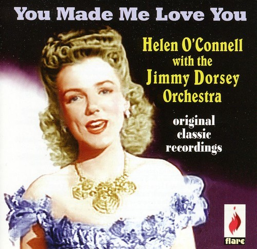 Helen & Helaine Delys O'connell - You Made Me Love You