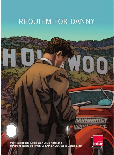 Jean-Louis Marchand - Requiem For Danny