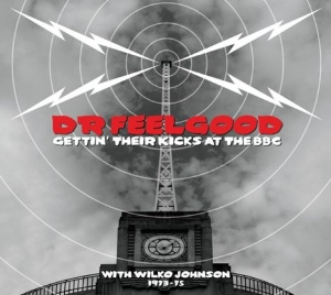 Dr. Feelgood - Gettin Their Kicks At The Bbc