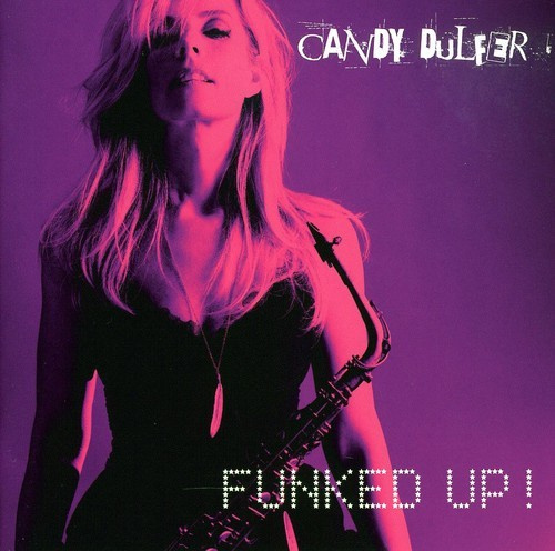 Dulfer Candy - Funked Up!