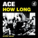 Ace - How Long Ace - How Long
