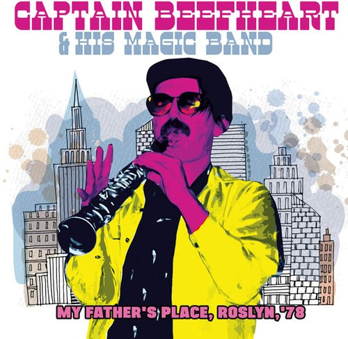 Captain Beefheart And His Magic Ban - My Father's Place '78 (Fm)