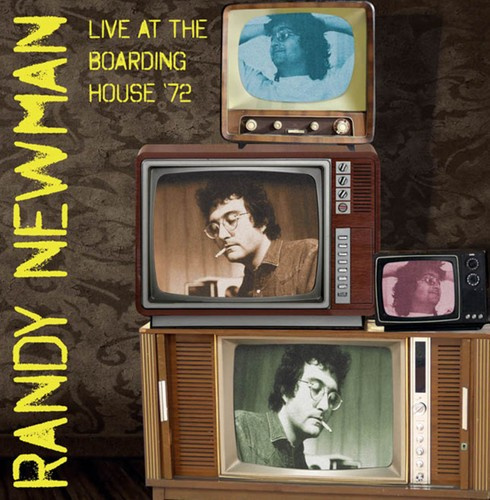 Randy Newman - Live At The Boarding House '72