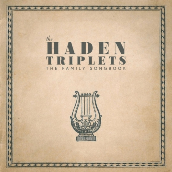 Haden Triplets - Family Songbook