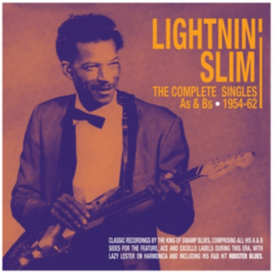 Lightnin' Slim - Complete Singles As & Bs