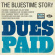 Various Artists - Dues Paid: The Bluestime Story Various Artists - Dues Paid: The Bluestime Story