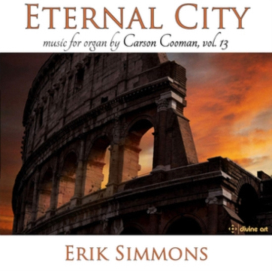 Cooman Carson - Organ Music, Vol. 13 - Eternal City