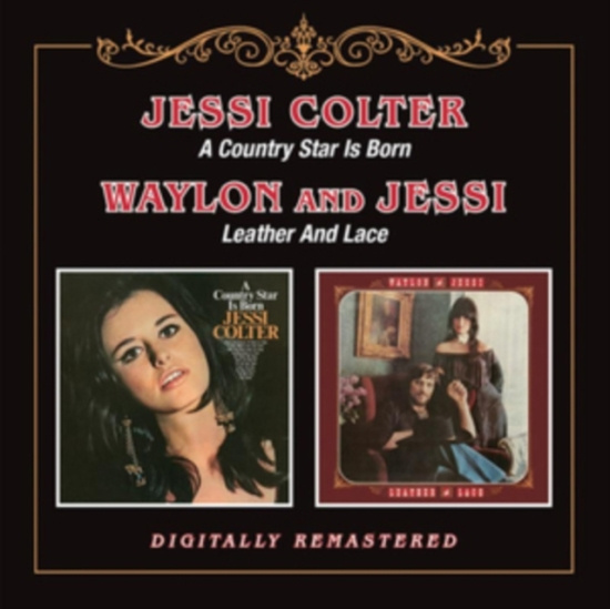 Colter Jessi - A Country Star Is Born/Leather And