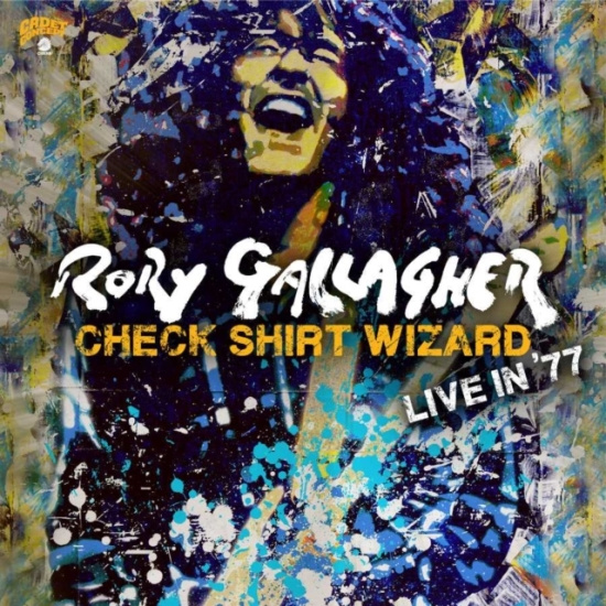 Rory Gallagher - Check Shirt Wizard - Live In '77 (2
