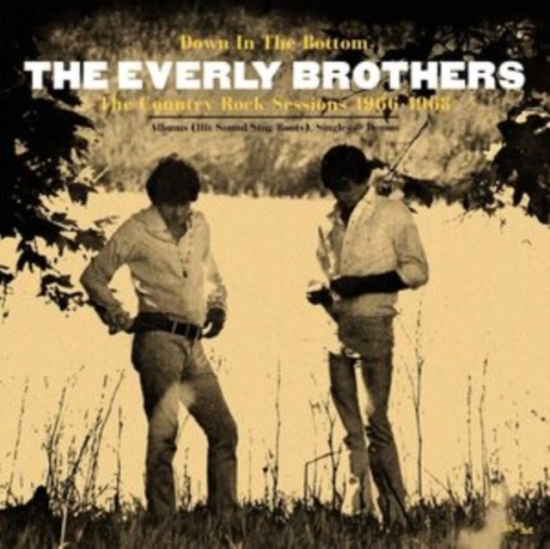 Everly Brothers - Down In The BottomCountry Rock Ses