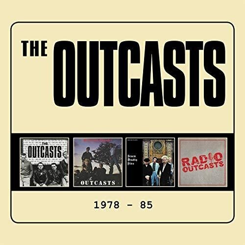 The Outcasts - 1978-85