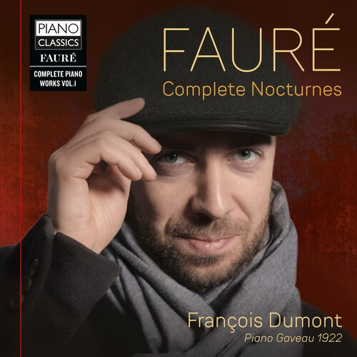 Gabriel Fauré - Complete Nocturnes