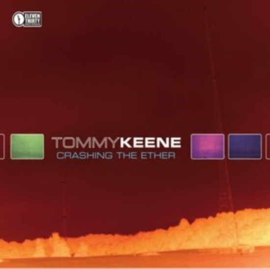Keene Tommy - Crashing The Ether