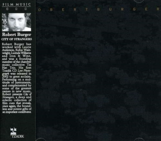 Burger Rob - City Of Strangers