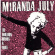 July Miranda - 10 Million Hours A Mile July Miranda - 10 Million Hours A Mile