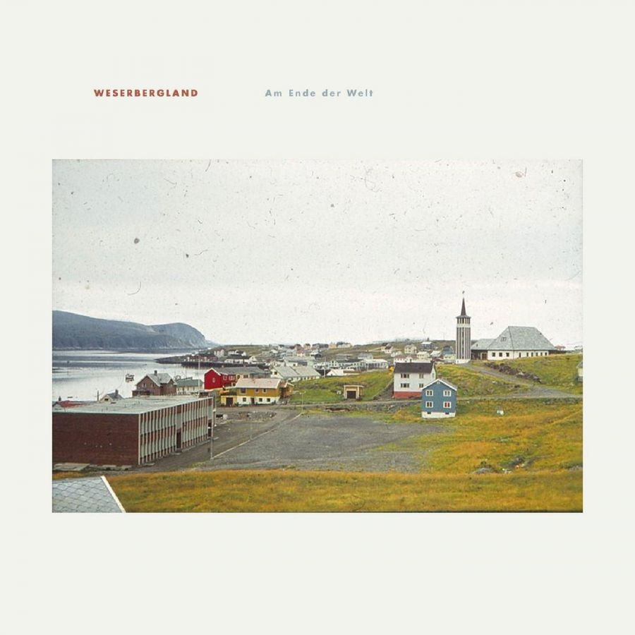 Weserbergland - Am Ende Der Welt