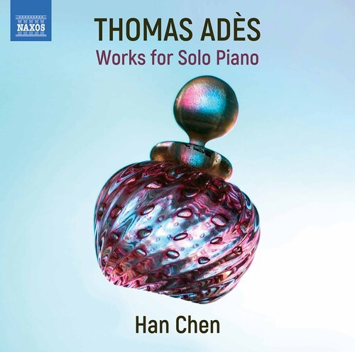 Thomas Adès - Works For Solo Piano