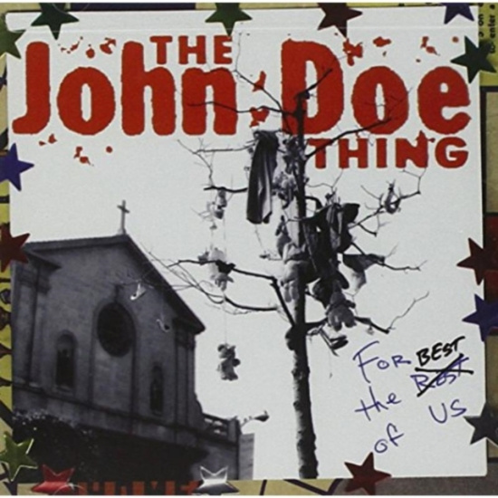 Doe John - For The Best Of Us