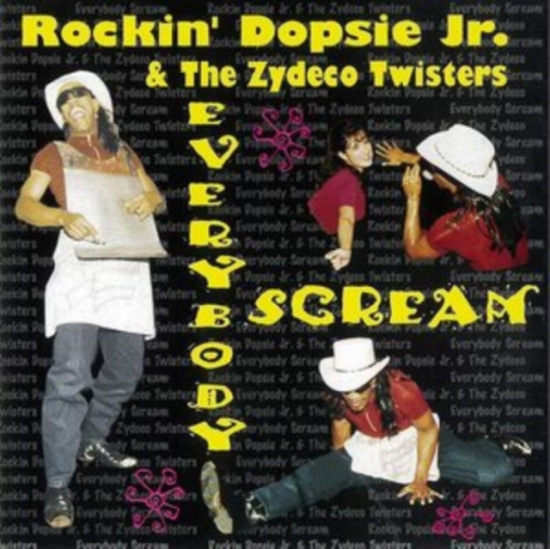Rockin' Dopsie/Zydeco Twis - Everybody Scream