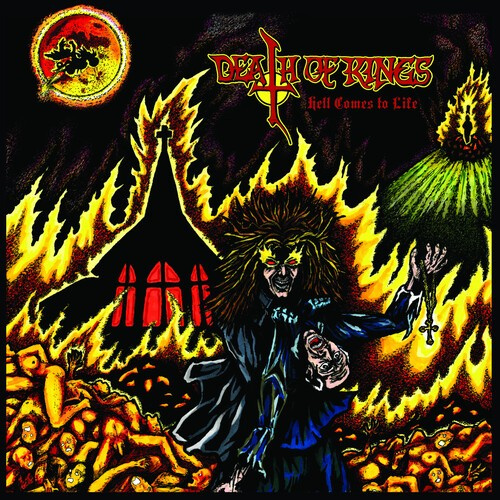 Death Of Kings - Hell Comes To Life