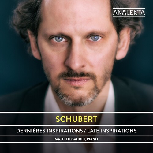 Franz Schubert - Late Inspirations