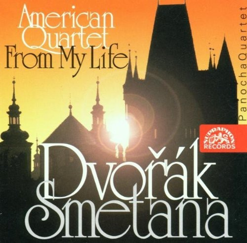 Dvorák Antonín Smetana Bedrich - American Quartet & From My Life