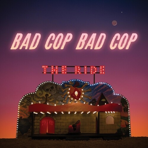 Bad Cop/Bad Cop - The Ride (Vinyl Lp)