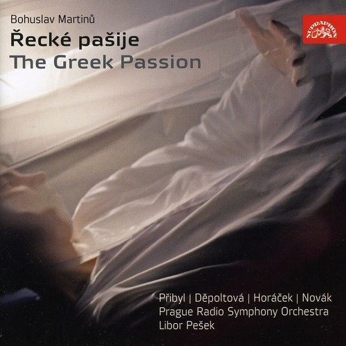 Bohuslav Martinů - The Greek Passion