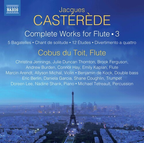 Casterede Jacques - Complete Works For Flute, Vol. 3