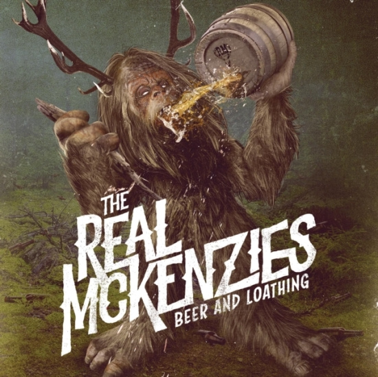 Real Mckenzies - Beer And Loathing (Vinyl Lp)