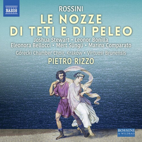 Rossini Gioachino - Le Nozze Di Teti E Di Peleo