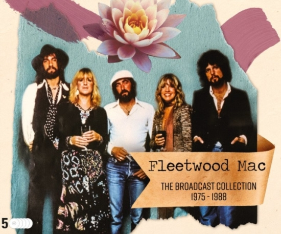 Fleetwood Mac - The Broadcast Collection 1975-1988