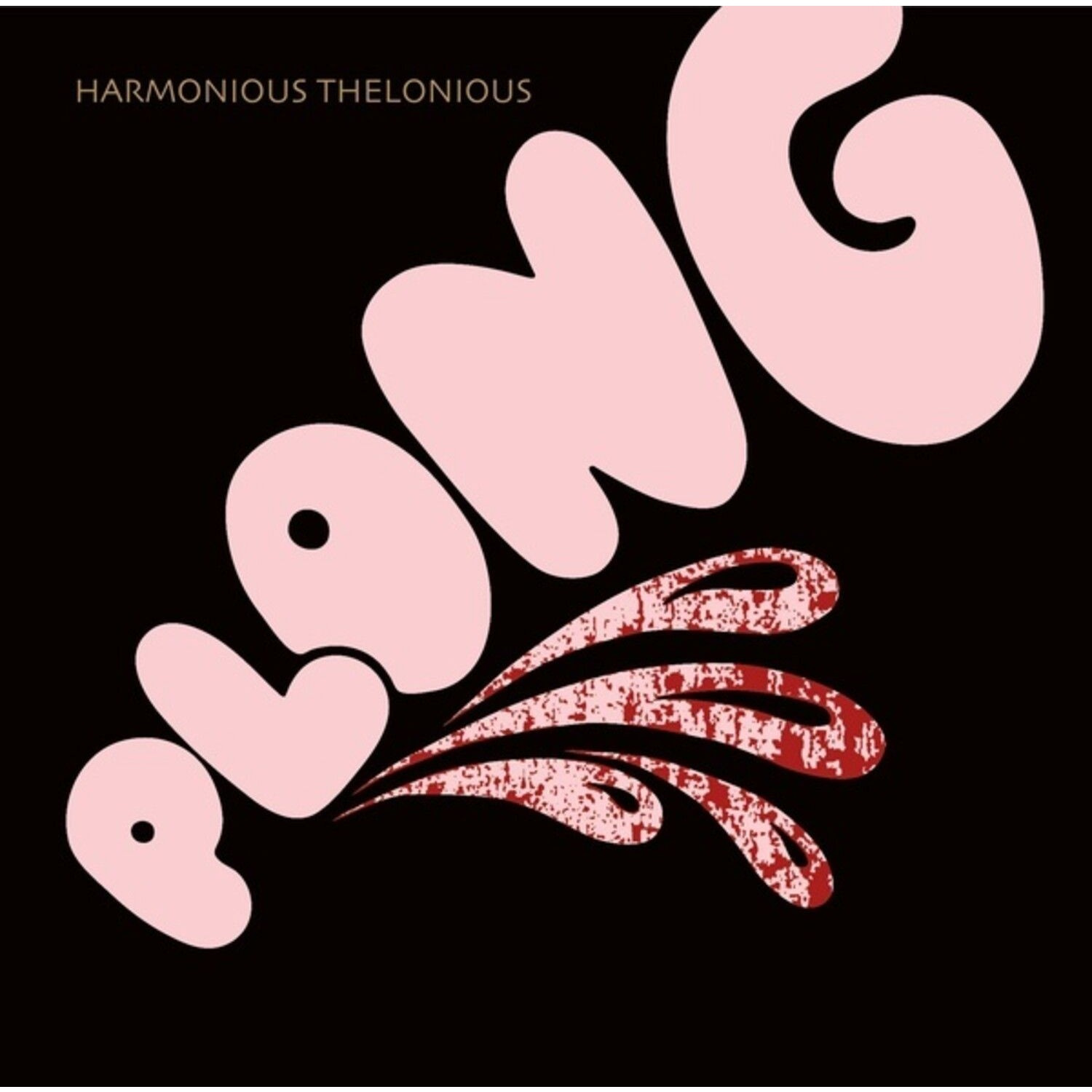 Harmonious Thelonious - Harmonious Thelonious