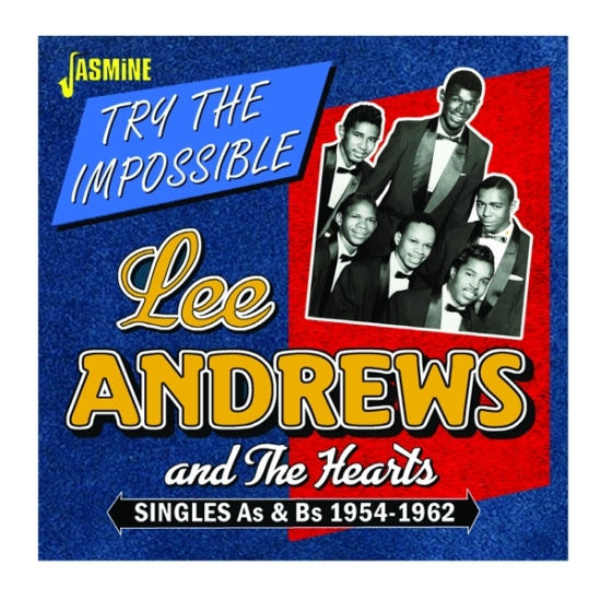 Lee & The Hearts Andrews - Try The Impossible