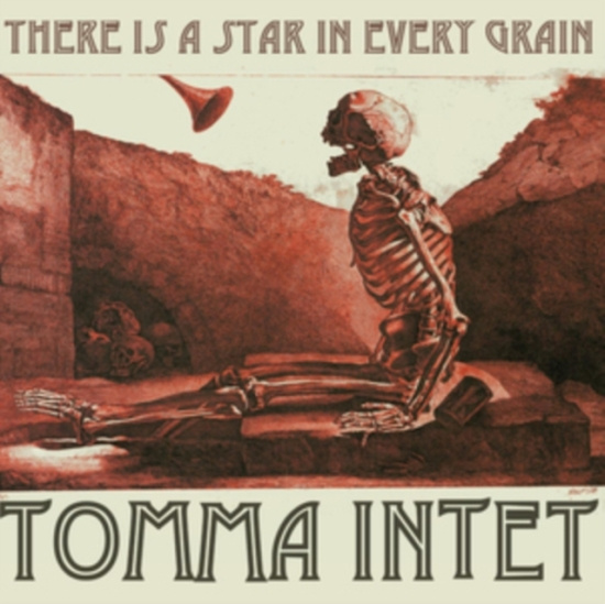 Tomma Intet - There Is A Star In Every Grain 7