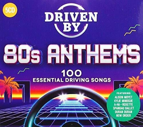Driven By 80S Anthems - Driven By 80S Anthems