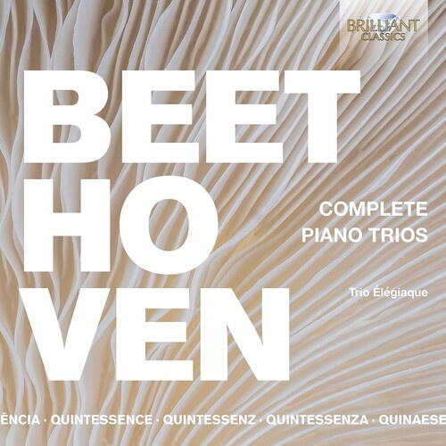 Ludwig van Beethoven - Quintessence Beethoven - Complete P