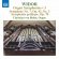 Charles-Marie Widor - Organ Symphonies, Vol. 3 Charles-Marie Widor - Organ Symphonies, Vol. 3