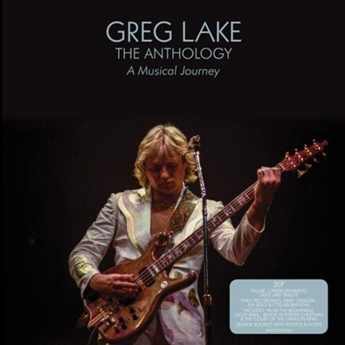 Greg Lake - The Anthology: A Musical Journey