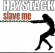 Haystack - Slave Me Haystack - Slave Me