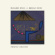 Roger Eno & Brian Eno - Mixing Colours Roger Eno & Brian Eno - Mixing Colours