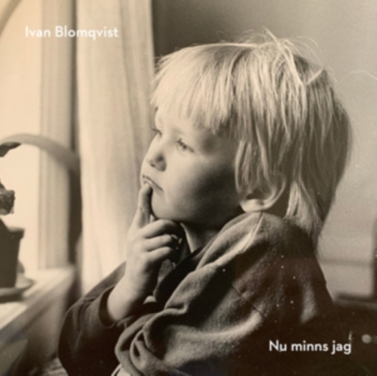 Blomqvist Ivan - Nu Minns Jag