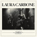 Carbone Laura - Live At Rockpalast Carbone Laura - Live At Rockpalast
