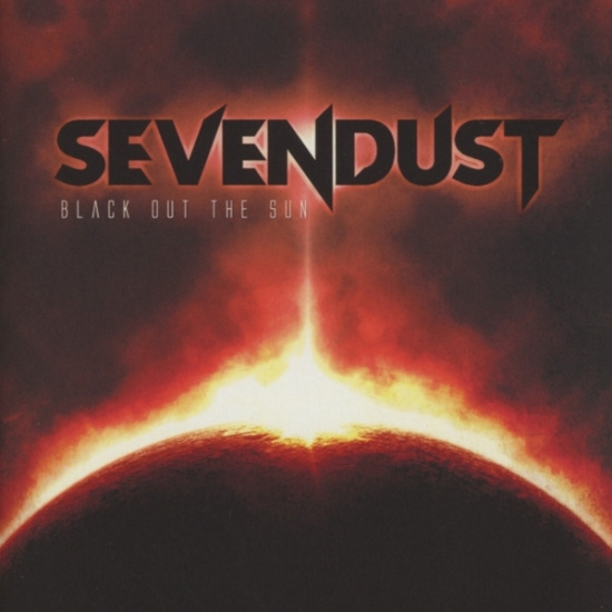 Sevendust - Black Out The Sun