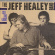 The Jeff Healey Band - See The Light The Jeff Healey Band - See The Light